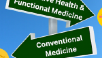 Integrative Health and Functional medicine vs conventional medicine