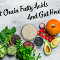 Short Chain Fatty Acids SCFA and Gut Health